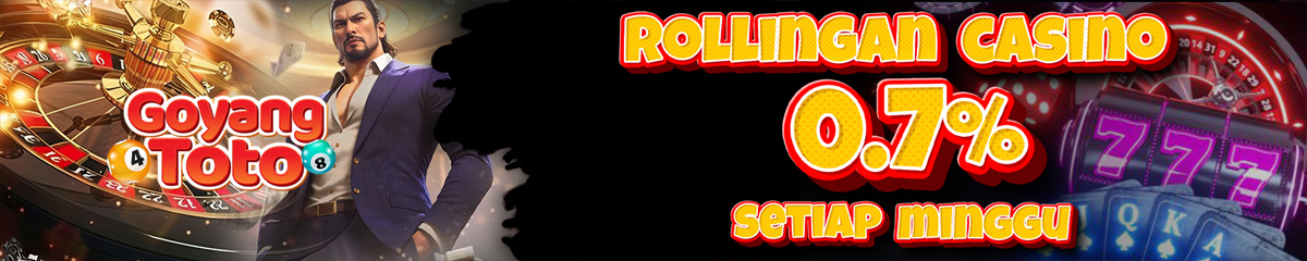 Bonus Rollingan Casino GoyangTOTO